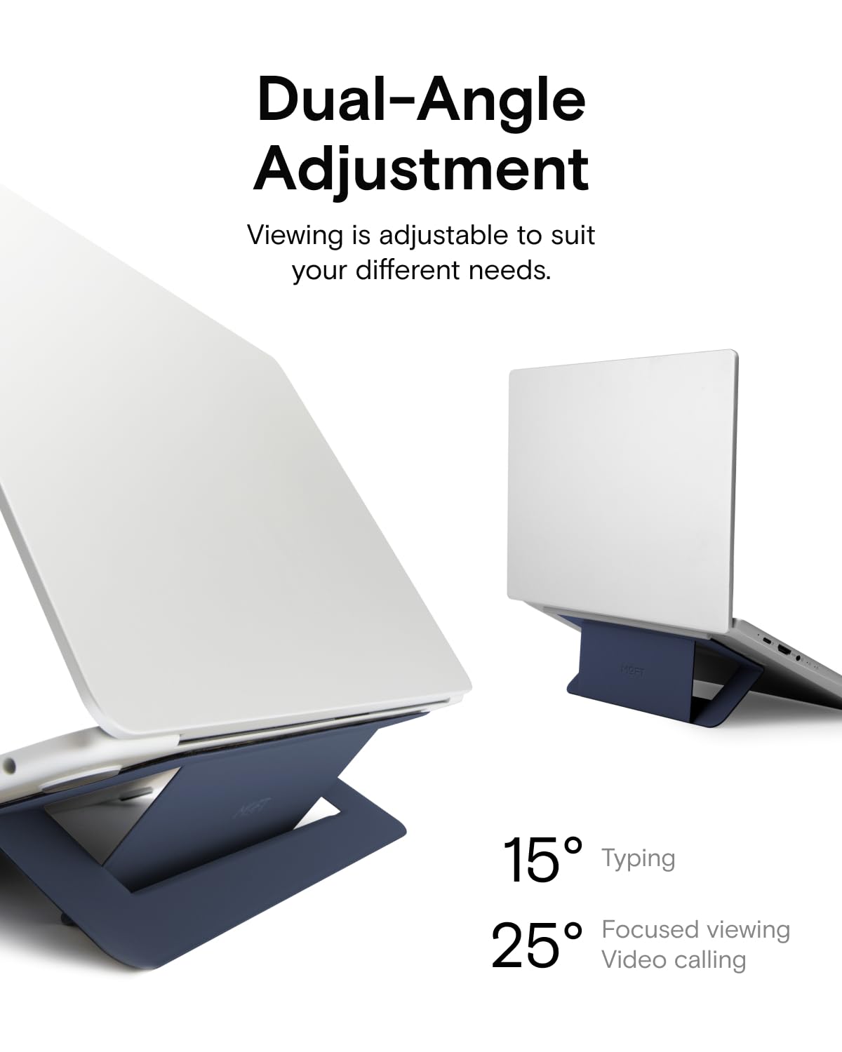 MOFT Laptop Stand for Desk, Adhesive Laptop Stand with Open Design for Heat Dissipation, 2 Adjustable Viewing Angles