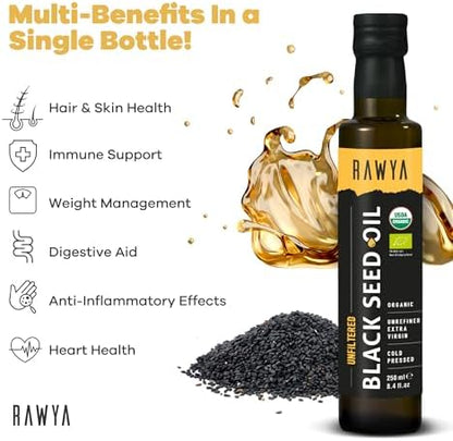 RAWYA Organic Black Seed Oil - Unfiltered - Full Spectrum- Cold Pressed - Turkish Origin - Black Cumin - Kalonji - Nigella Sativa Supplement with Omega 3, 6, 9 - Skin Condition & Hair Growth - 250 ml