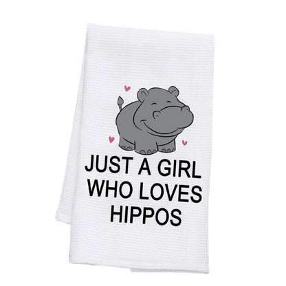 PLITI Hippo Kitchen Towel Hippopotamus Gift Hippo Lover Gift Just A Girl Who Loves Hippos Dish Towel Hippo Theme GiftGirl Lover hippos TWU