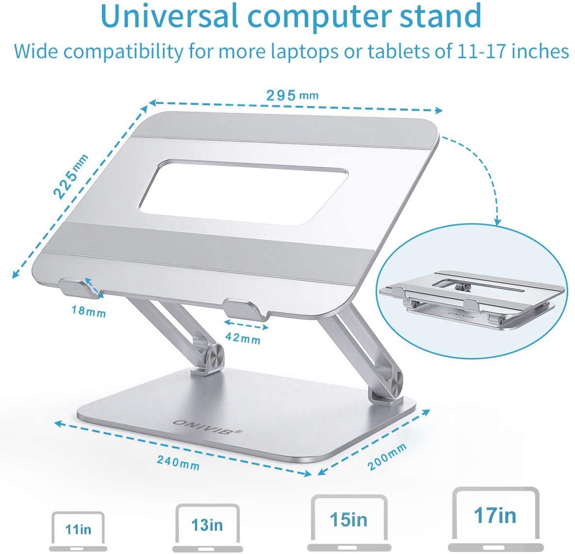 ONIVIB Laptop Computer Stand, Adjustable Tablet Holder Desk, Foldable Wide Compatible10-17 inches Computer Lapdesks, for MateBook Notebook-Silver