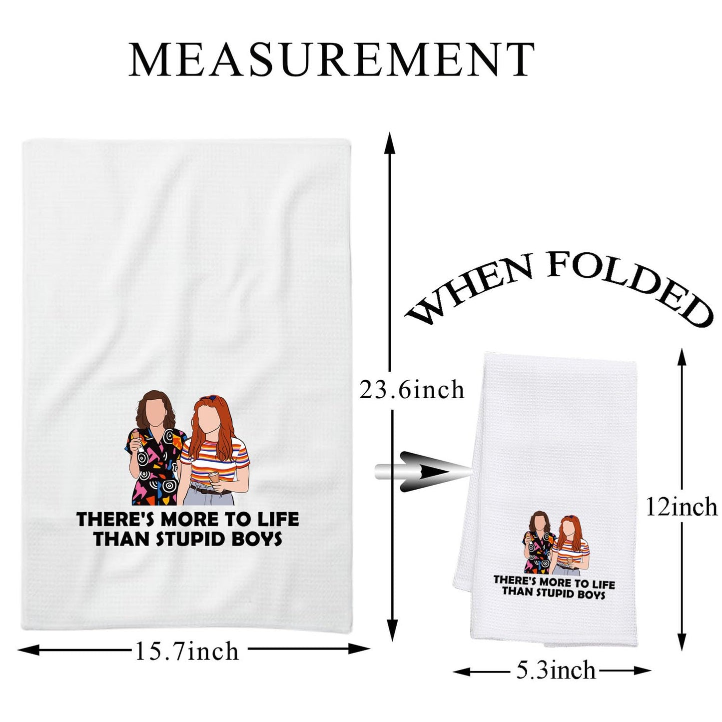 PLITI Stranger Merchandise Kitchen Towel There's More To Life Than Stupid Boys Scary Movie Fan Gift Stranger Inspired Gift (Stupid Boys TWU)