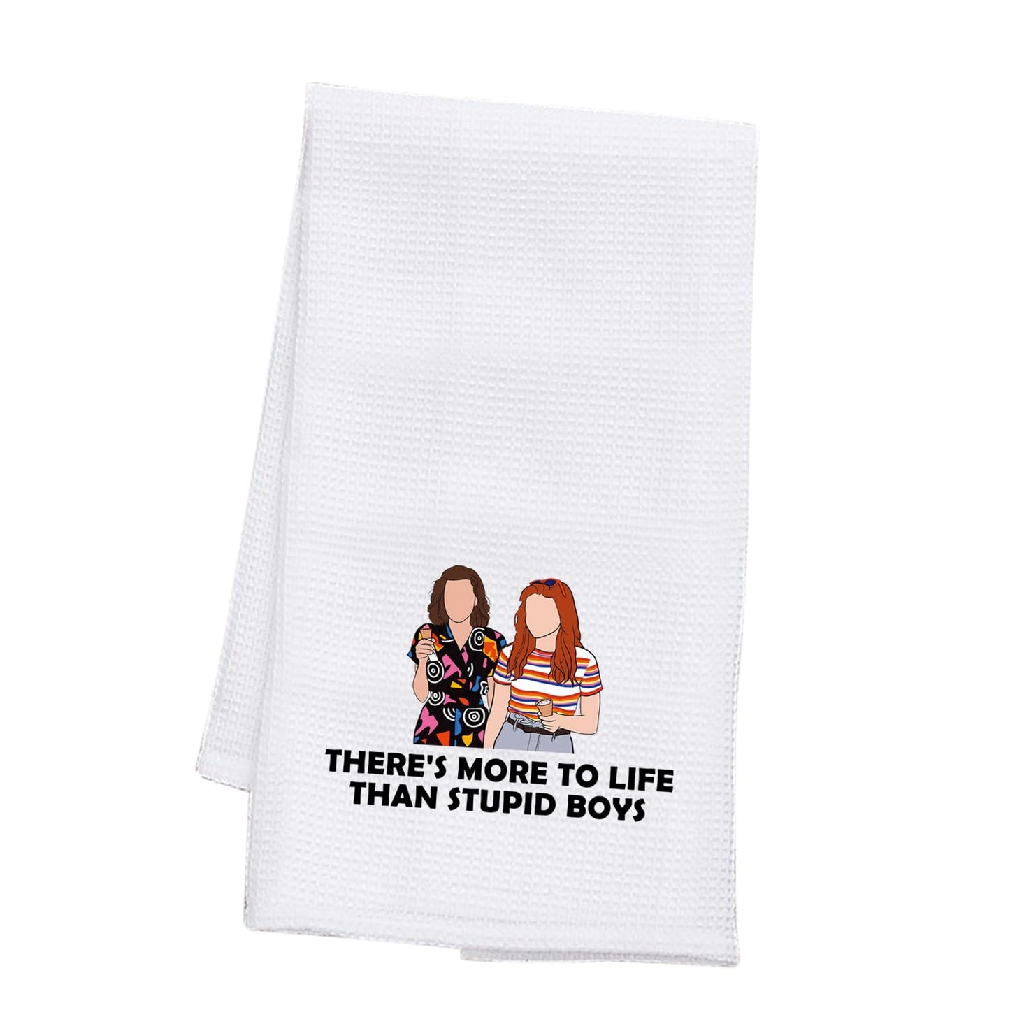 PLITI Stranger Merchandise Kitchen Towel There's More To Life Than Stupid Boys Scary Movie Fan Gift Stranger Inspired Gift (Stupid Boys TWU)