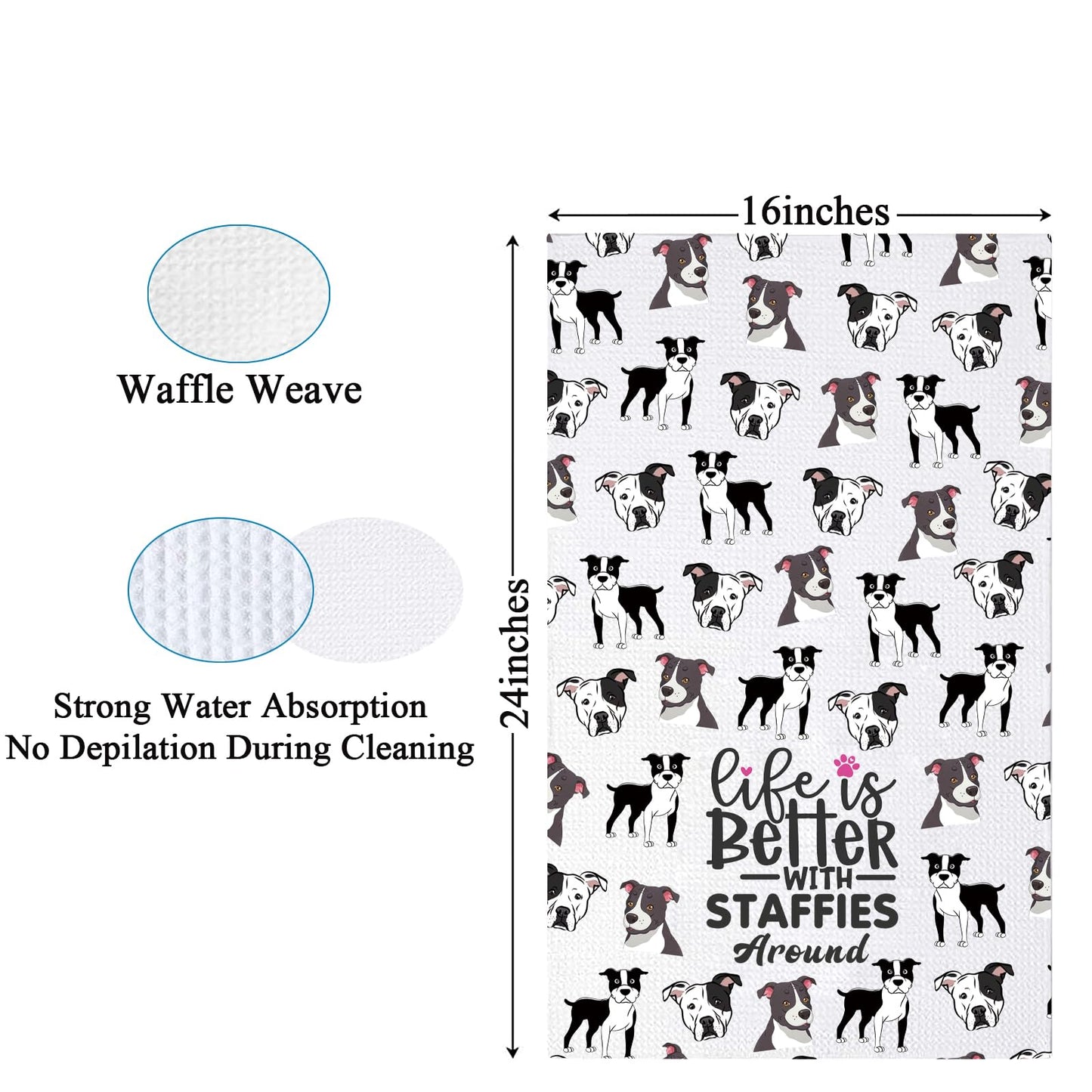 PXTIDY Staffie Dog Lovers Tea Towel Life Is Better With Staffies Around Staffordshire Terrier Dish Towel Staffie Dog Mom Gift