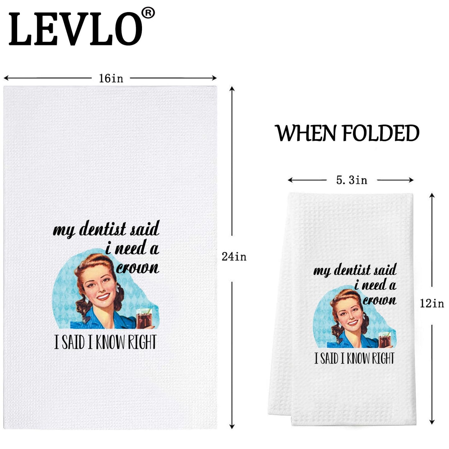LEVLO Retro Sassy with Funny Saying Dish Towel Retro 50s Gift for Women Vintage Houmorous Kitchen Towel (My Dentist Said Towel)