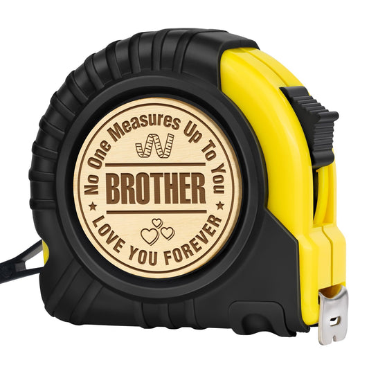 Brother Gifts, Christmas Gifts For Brother, Brothers Birthday Gifts, Brother Gift From Sister, No One Measures Up To You, Birthday Gifts for Brother