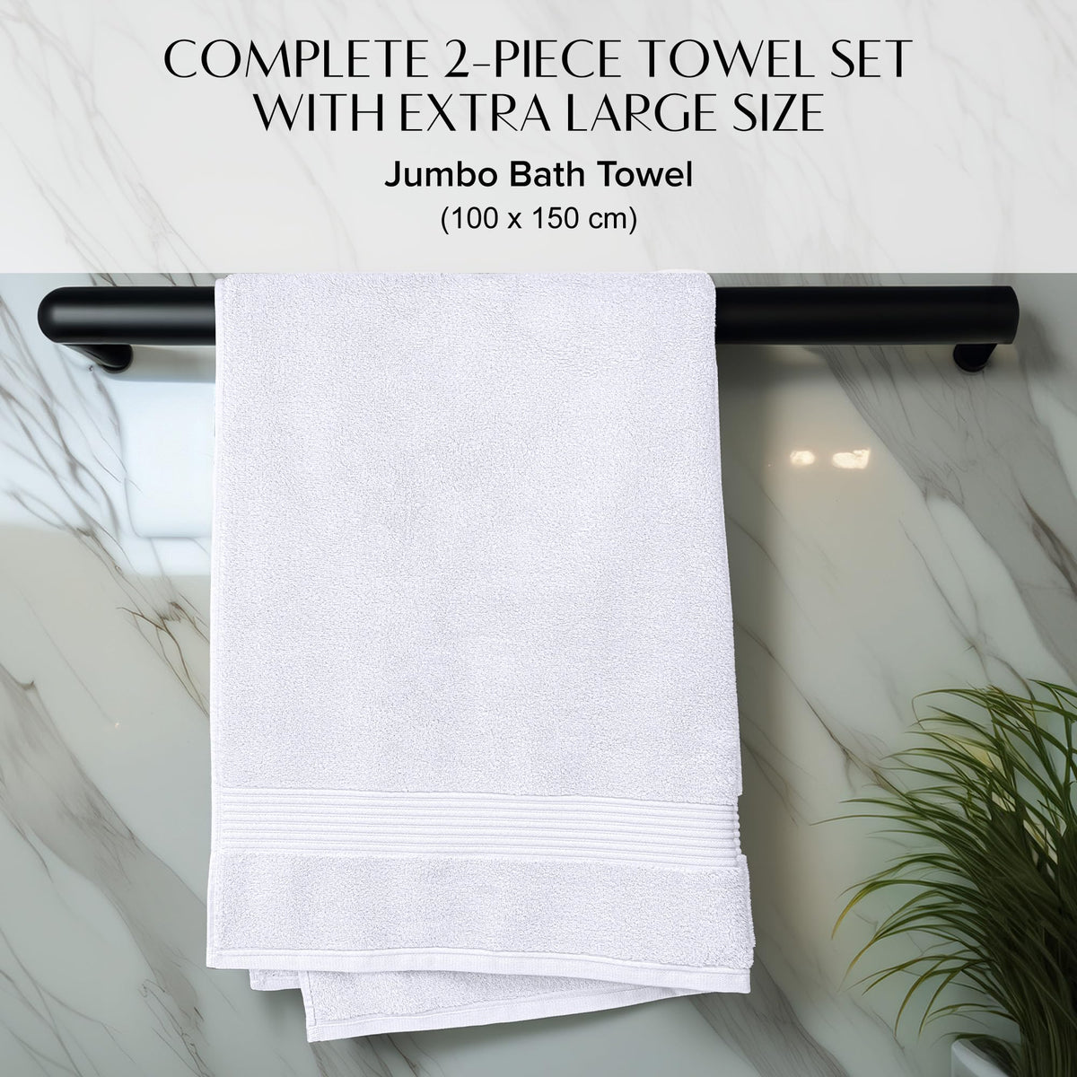 Luxury Set of 2 Jumbo Bath Sheets 100x150cm - Zero Twist 580 GSM White