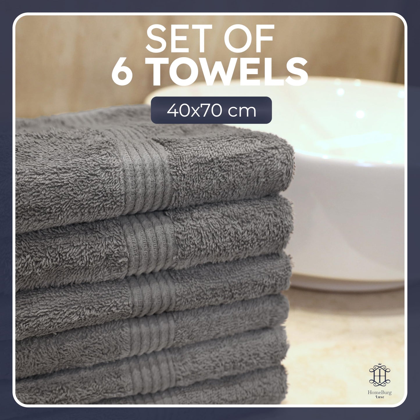 HomeBurg Luxe 6-Piece Towel Set – Soft & Absorbent Cotton, Quick-Drying, Easy Care, 40 x 70 cm, Stone Grey