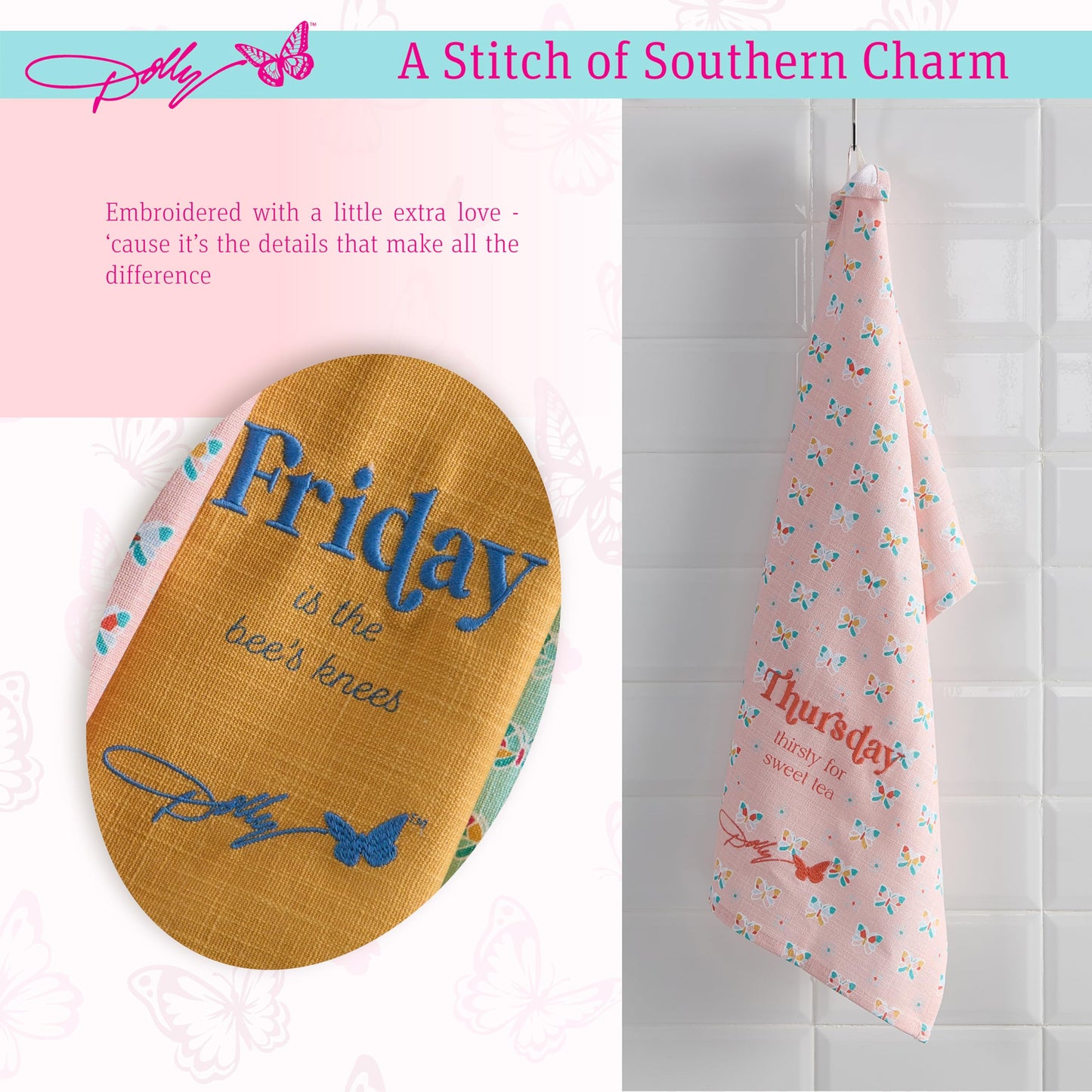 Dolly Parton Days of the Week Kitchen Towel Set - 100% Cotton Soft Durable Dishtowel Décor with Dolly Signature Embroidery, Cute Phrases