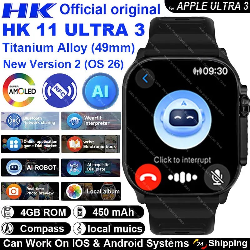 2026 New HK 11 ULTRA 3 Max Smartwatch 49mm AMOLED 4G ROM AI Robot Bluetooth Network Call Clock NFC Compass Smart Watch Men Women